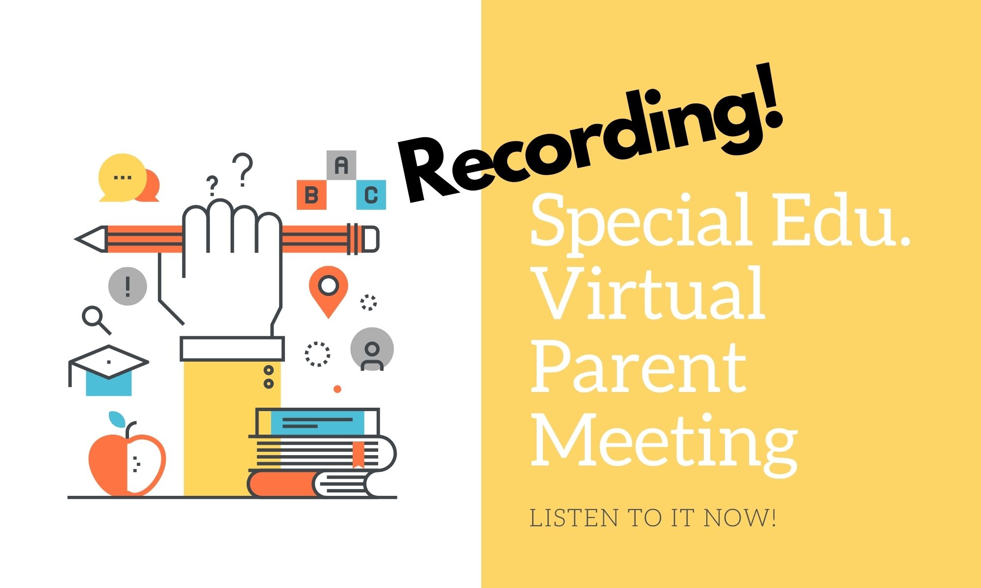 Special Education Virtual Parent Meeting Recording