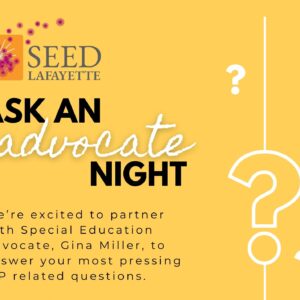 Ask an Advocate Night with Gina Miller & SEED, Oct 26, 2023 at 7pm on Zoom